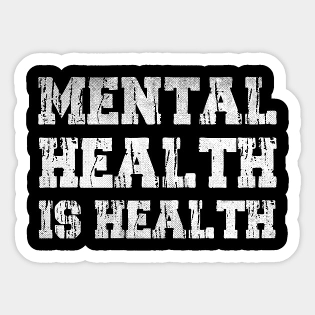 MENTAL HEALTH IS HEALTH VINTAGE ART Sticker by mascotmancharacter